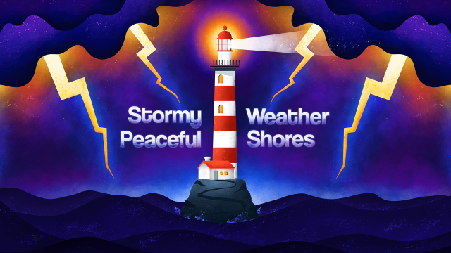 Stormy Weather, Peaceful Shores (October)