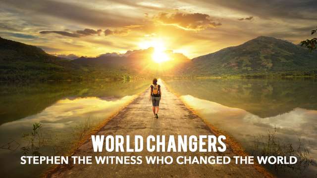 Stephen the witness who changed the world