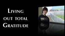 Living out total gratitude