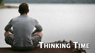 Thinking Time