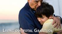 Living out total Gratitude