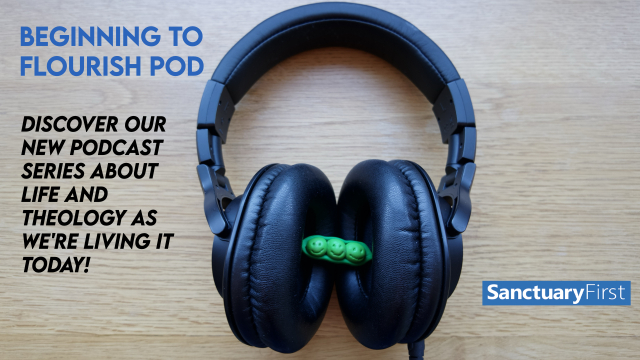 Introducing Our New Podcast - Beginning To Flourish Pod