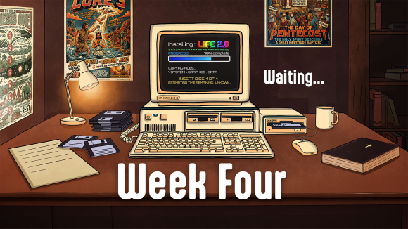 Week Four