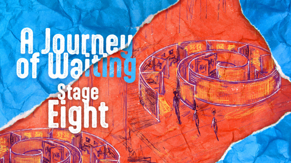 Journey Of Waiting - Stage Eight