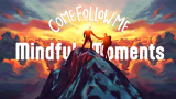 Mindful Moments