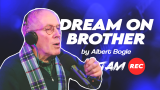 Albert Bogle - Dream on Brother