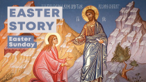Easter story - Easter Sunday