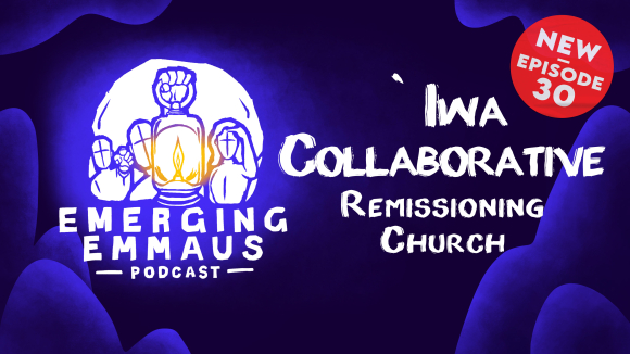 Emerging Emmaus - `Iwa Collaborative