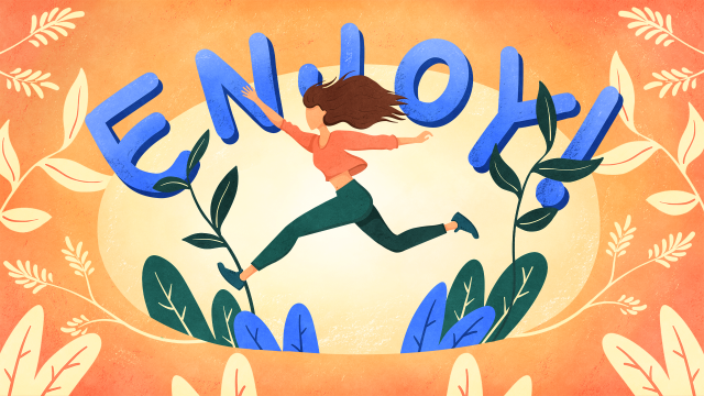 Enjoy! (July)