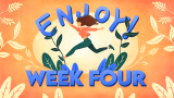 Week Four