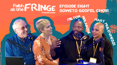 Faith at the Fringe - Episode Eight