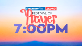 Festival of Prayer - 7PM
