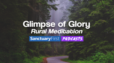 Glimpse of Glory - Rural Meditation