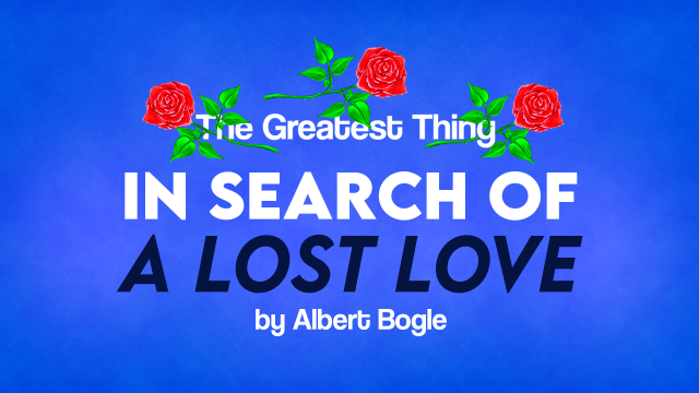 In Search of A Lost Love