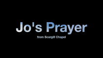 Jo Penn - Prayer from Scargill Chapel