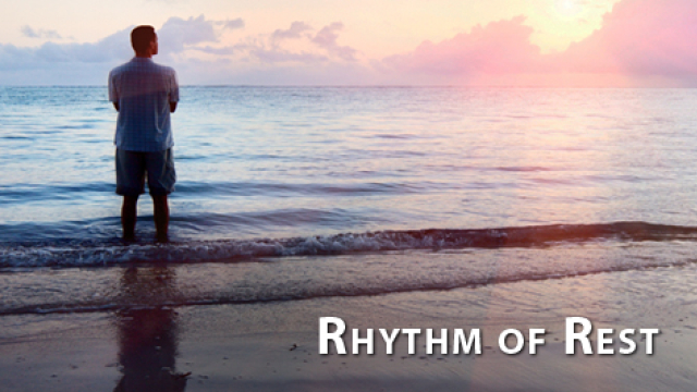 The Rhythm of Rest