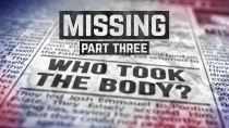 Missing – Part Three