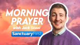 Morning Prayer with Jack Steel