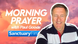 Morning Prayer with Paul Goode