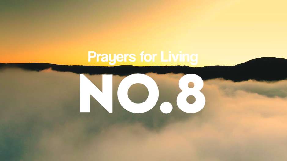 Prayers for Living - No.8
