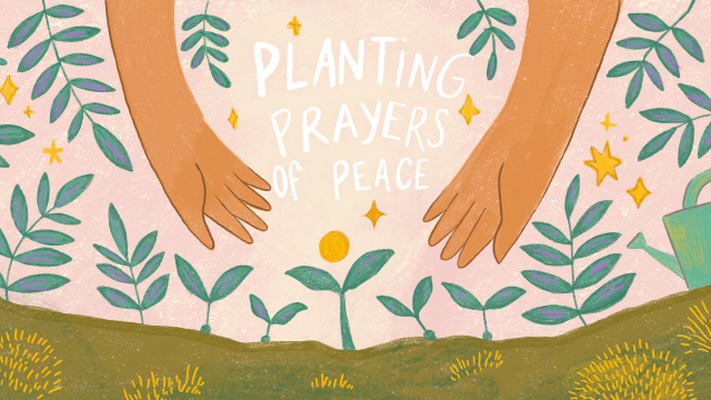 Planting Prayers of Peace (September)