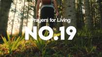 Prayers for Living - No.19