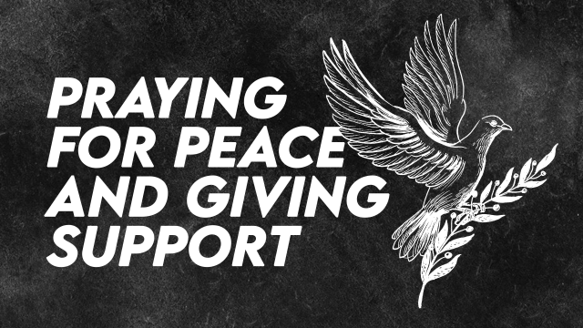 Praying For Peace and Giving Support