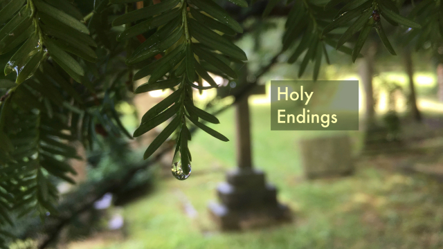 Holy Endings