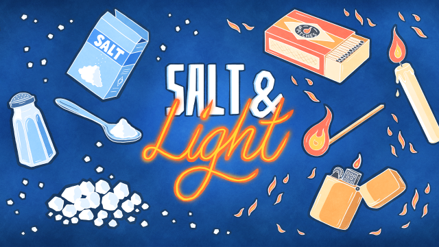 Salt and Light (June)