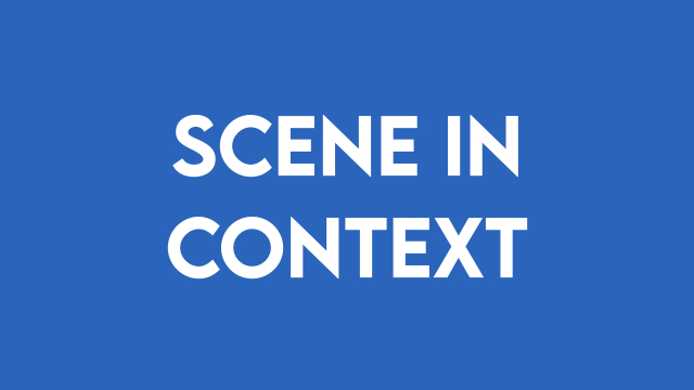 Scene in Context (August)