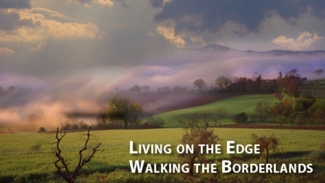 Walking the Borderlands