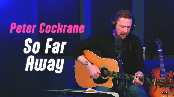Peter Cockrane - So Far Away