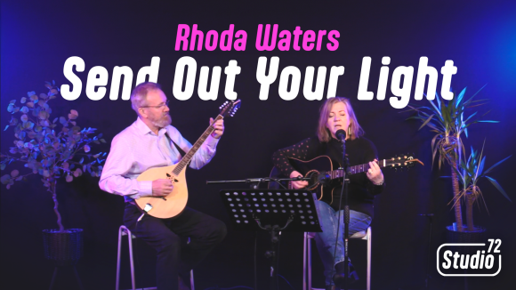 Rhoda - Send Out Your Light