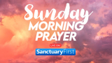 Sunday Morning Prayer