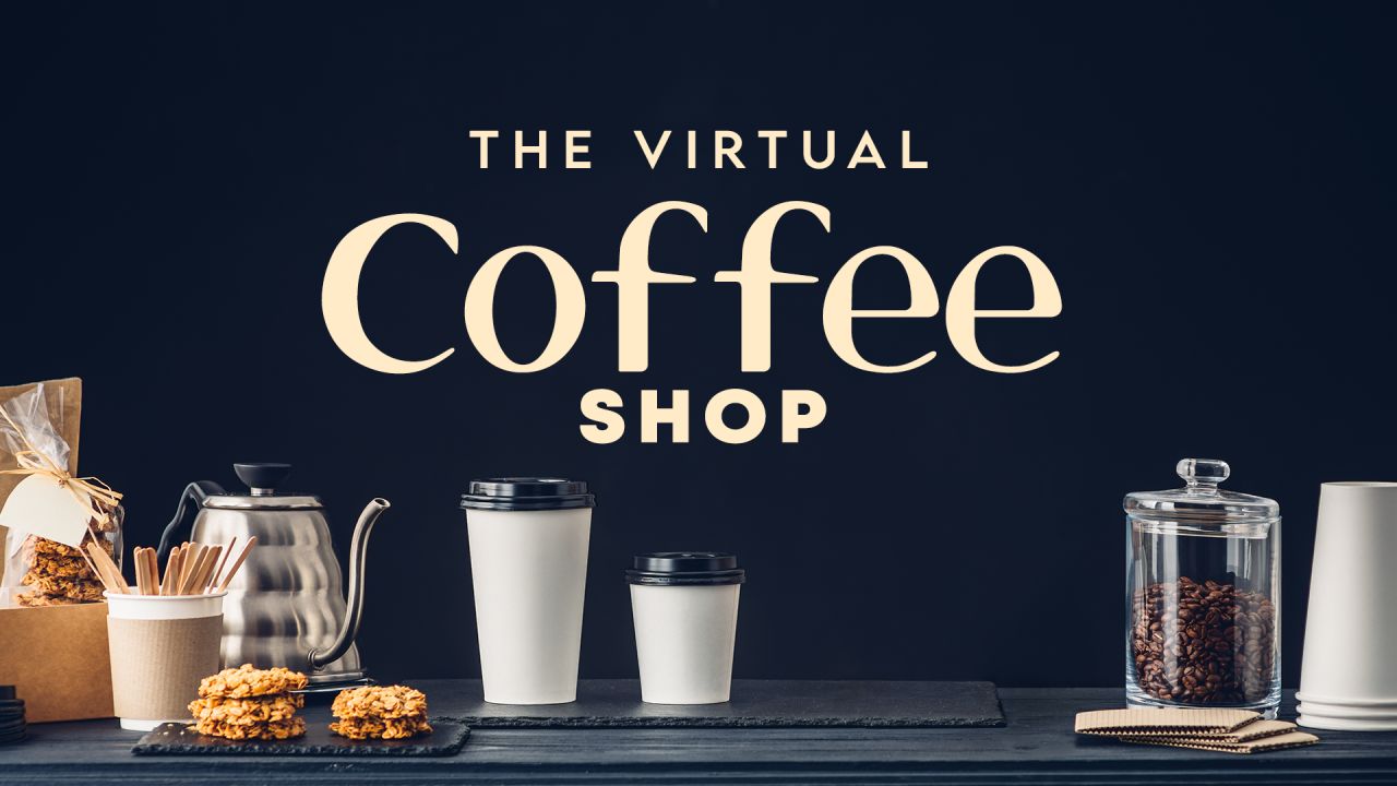 The Virtual Coffee Shop