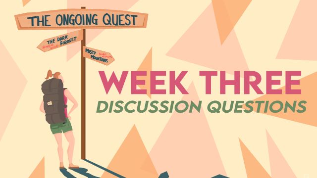 Weekly Message - Week Three