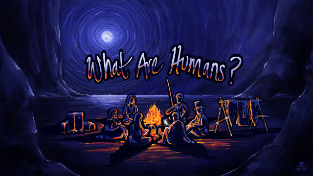 What are humans? (New Year)