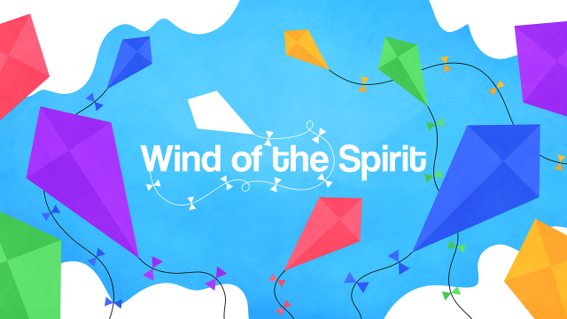 Wind of the Spirit (June)