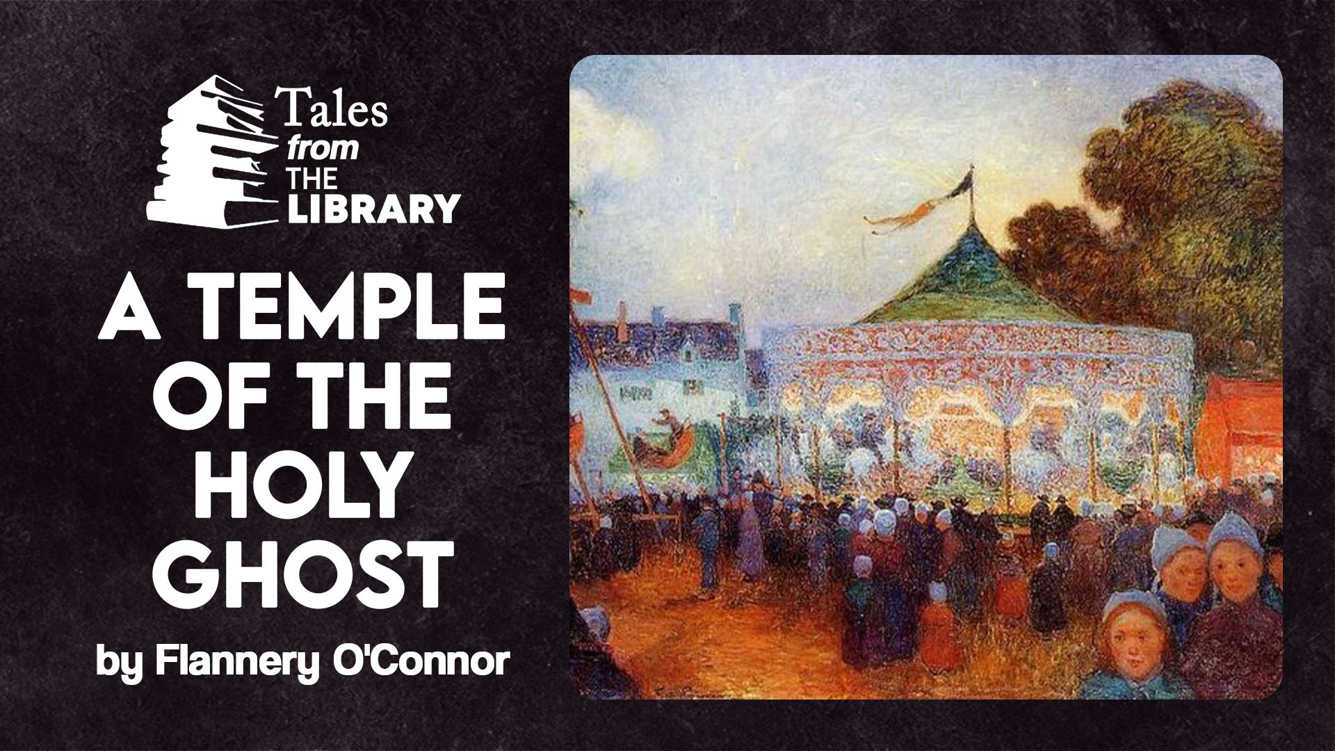 Tales From The Library - A Temple of the Holy Ghost