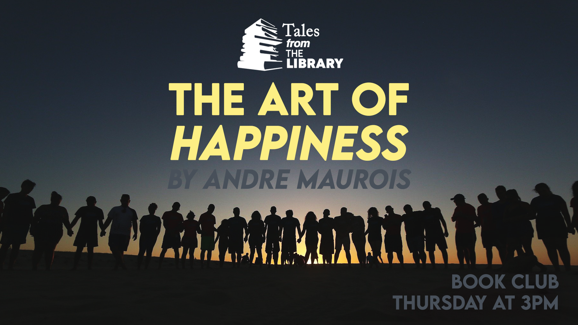Tales From The Library - The Art of Happiness