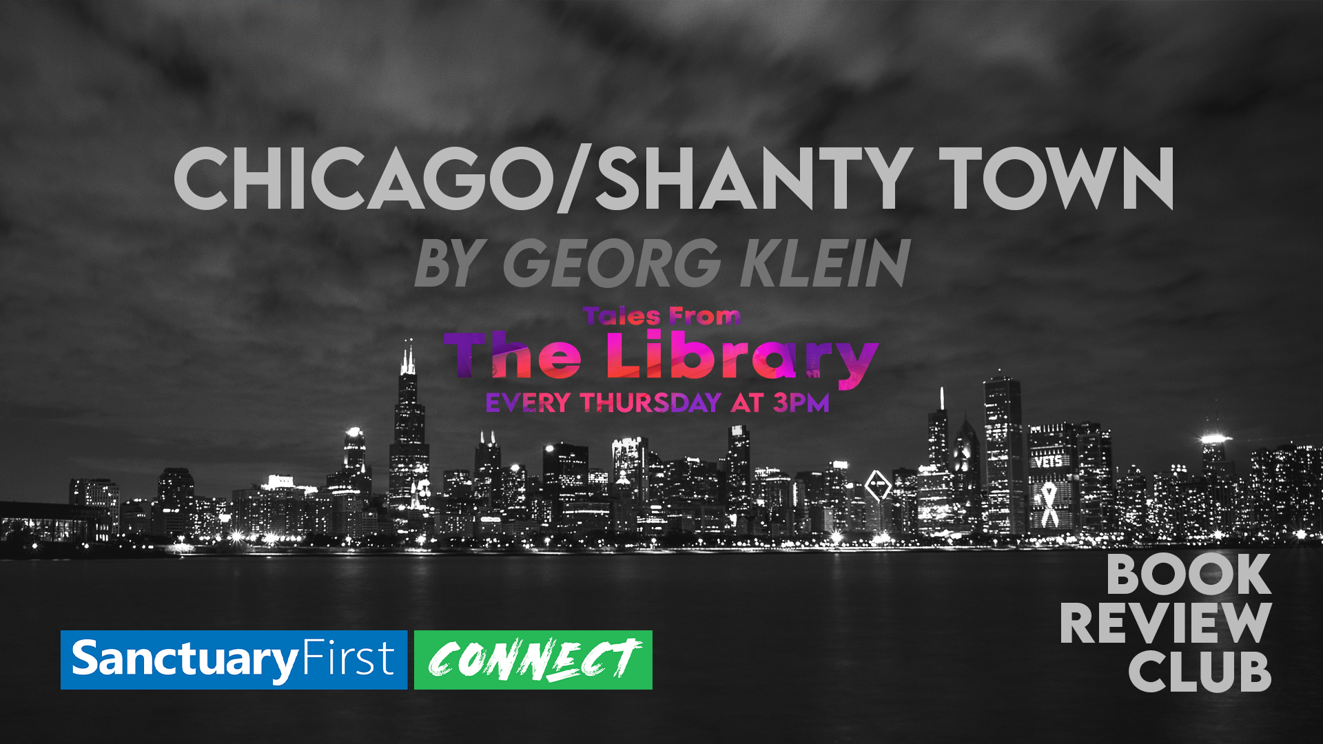 Tales From The Library - Chicago/Shanty Town