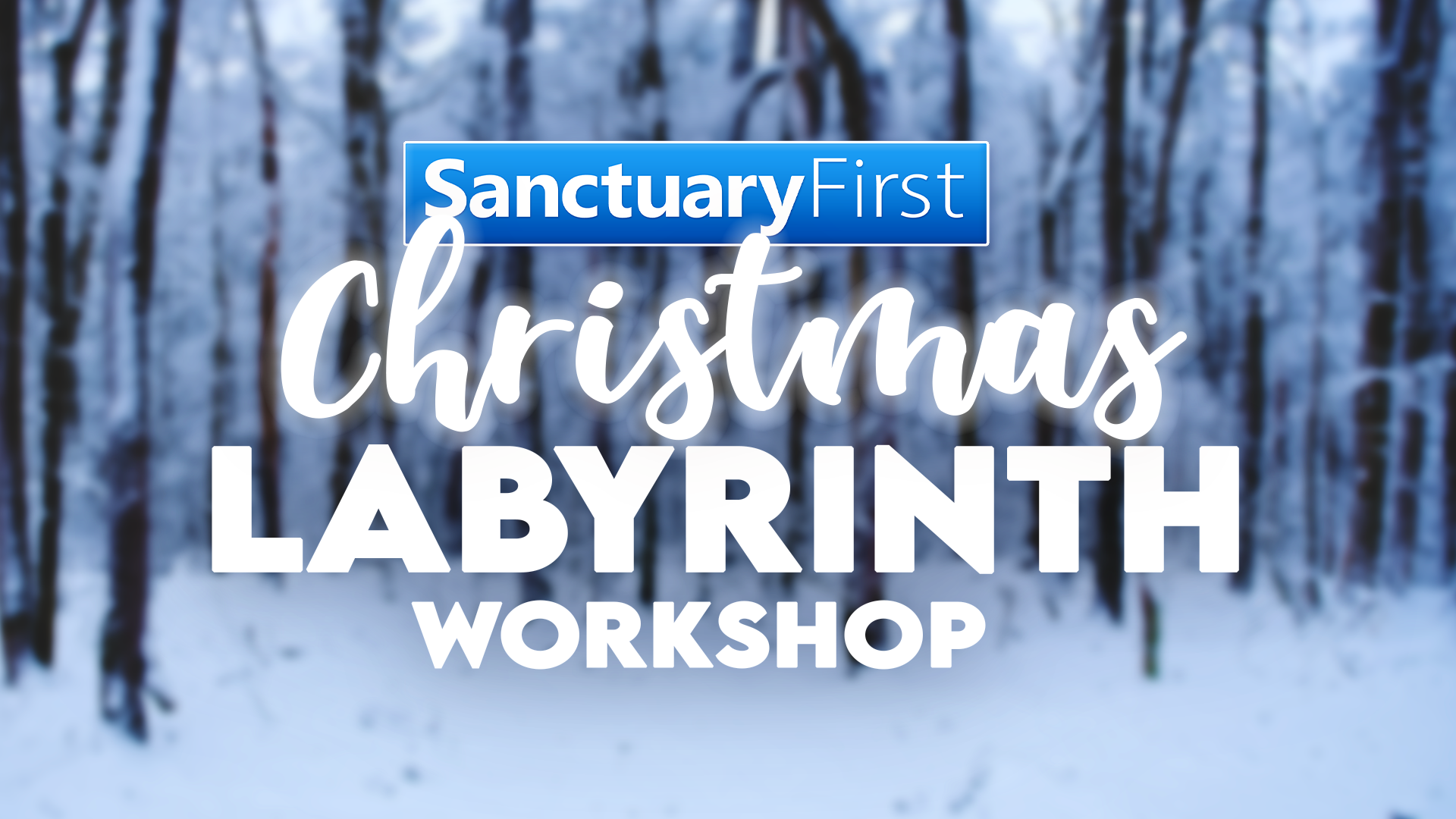Christmas Labyrinth Workshop