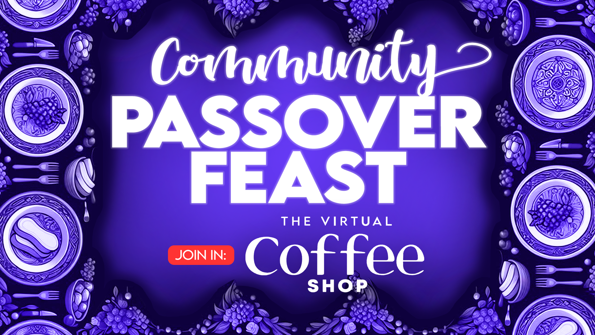 Community Passover Feast