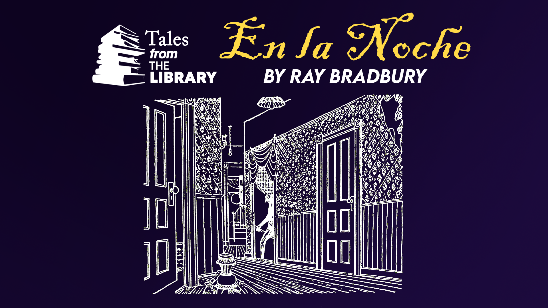 Tales From The Library - En La Noche