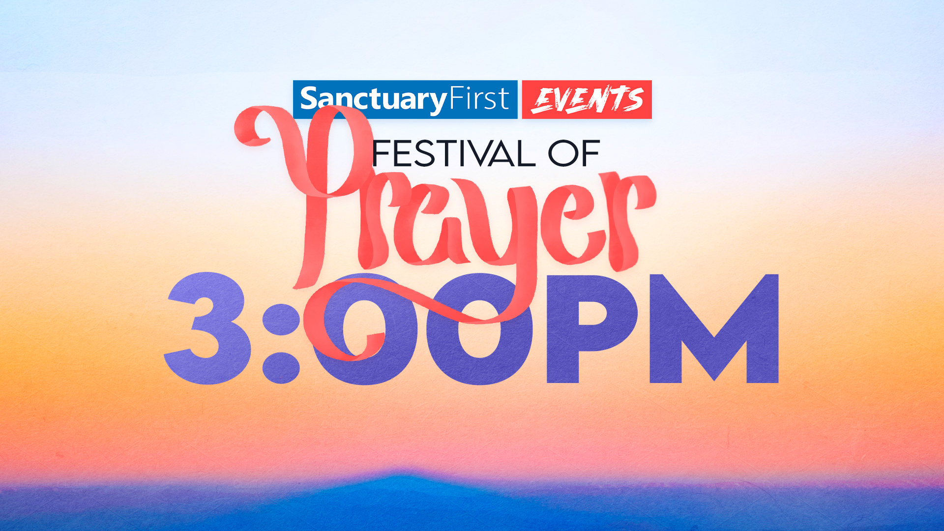 24hr Festival of Prayer - 3PM