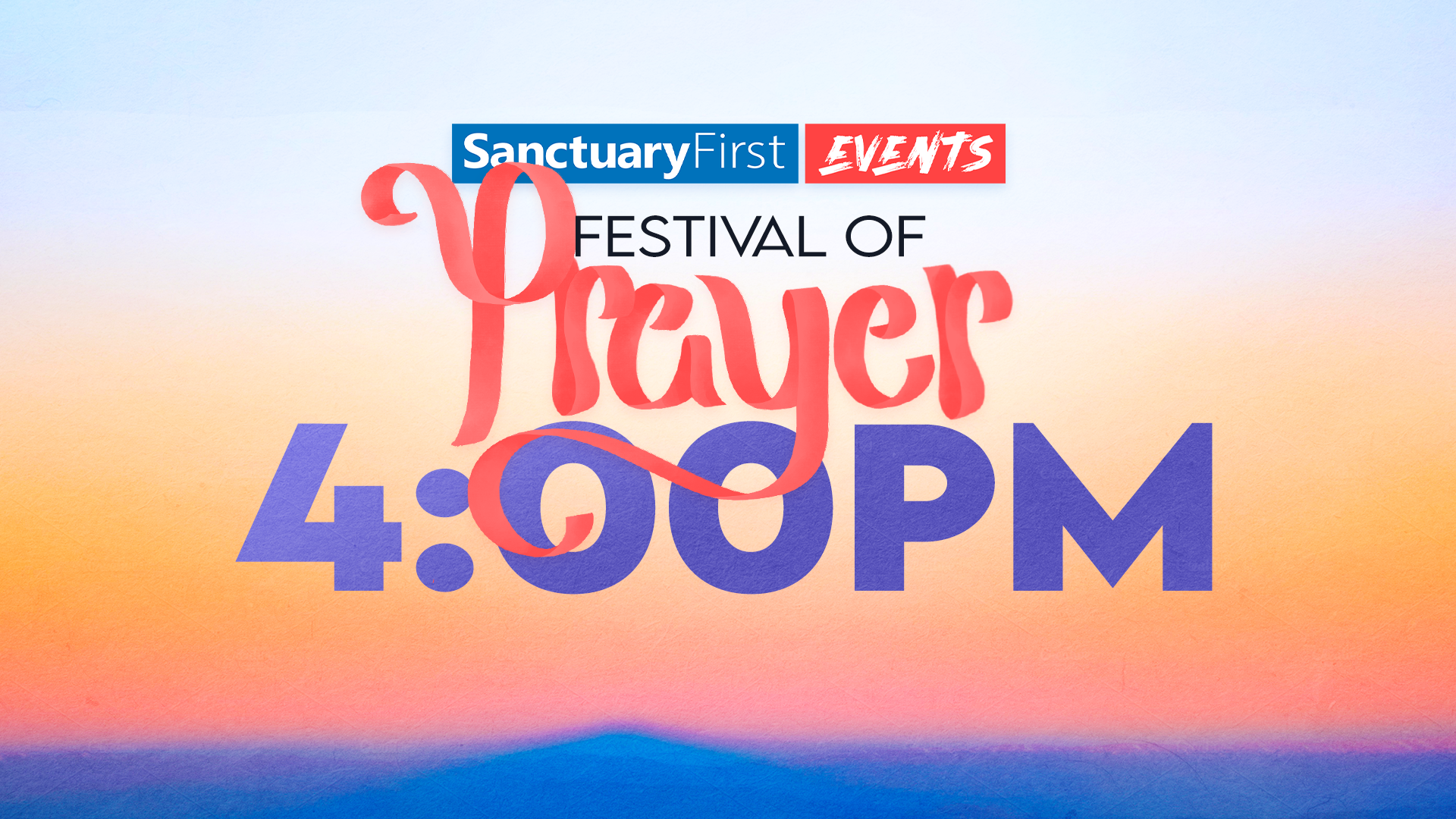 24hr Festival of Prayer - 4PM
