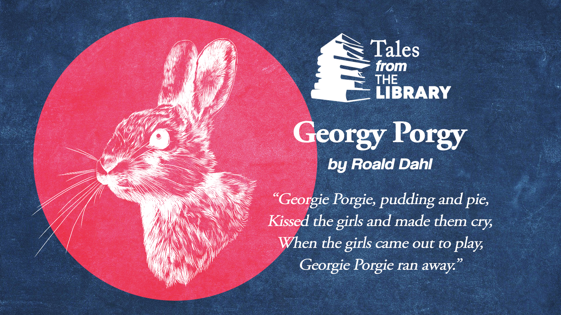 Tales From The Library - Georgy Porgy
