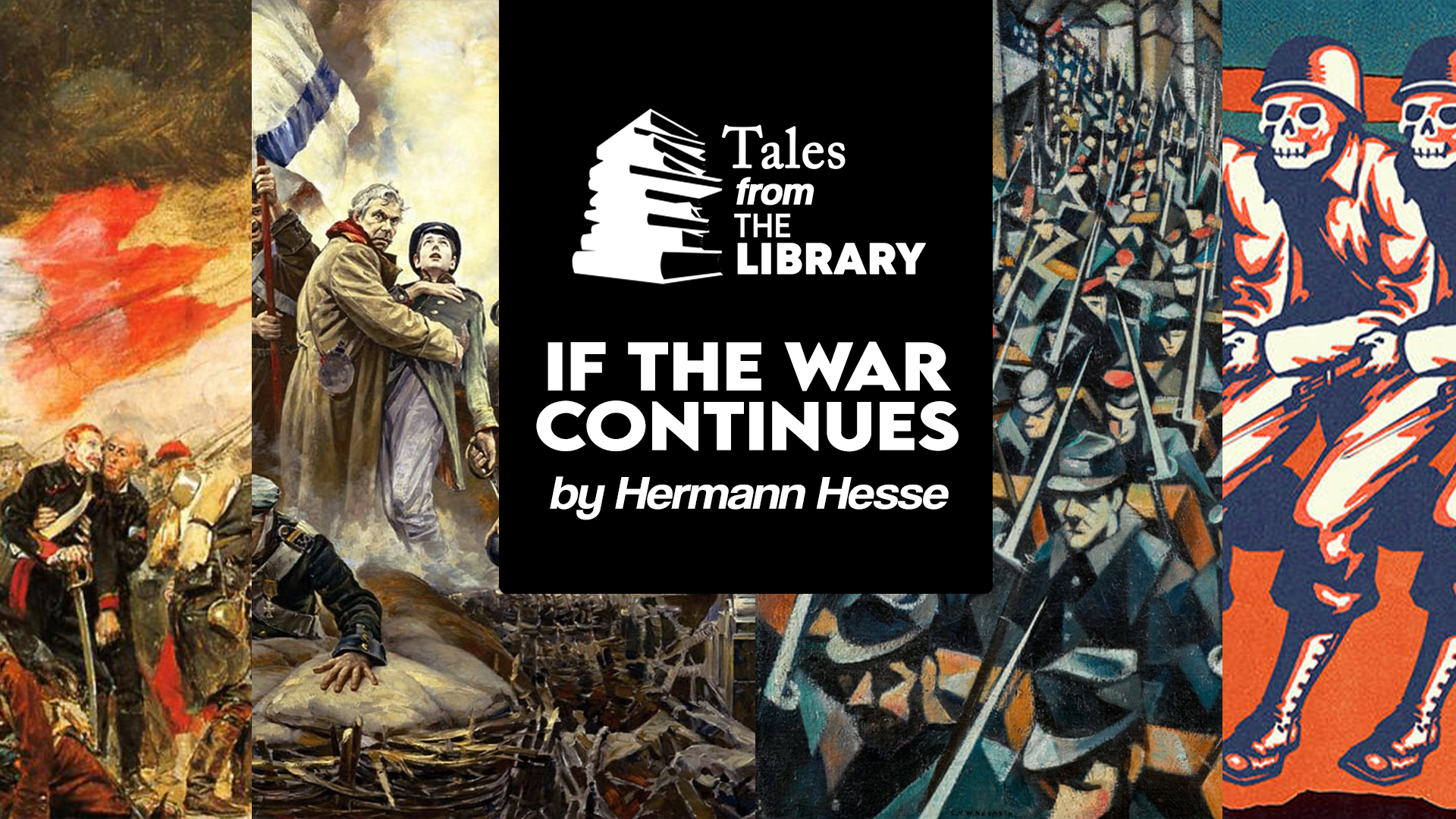 Tales From The Library - If The War Continues