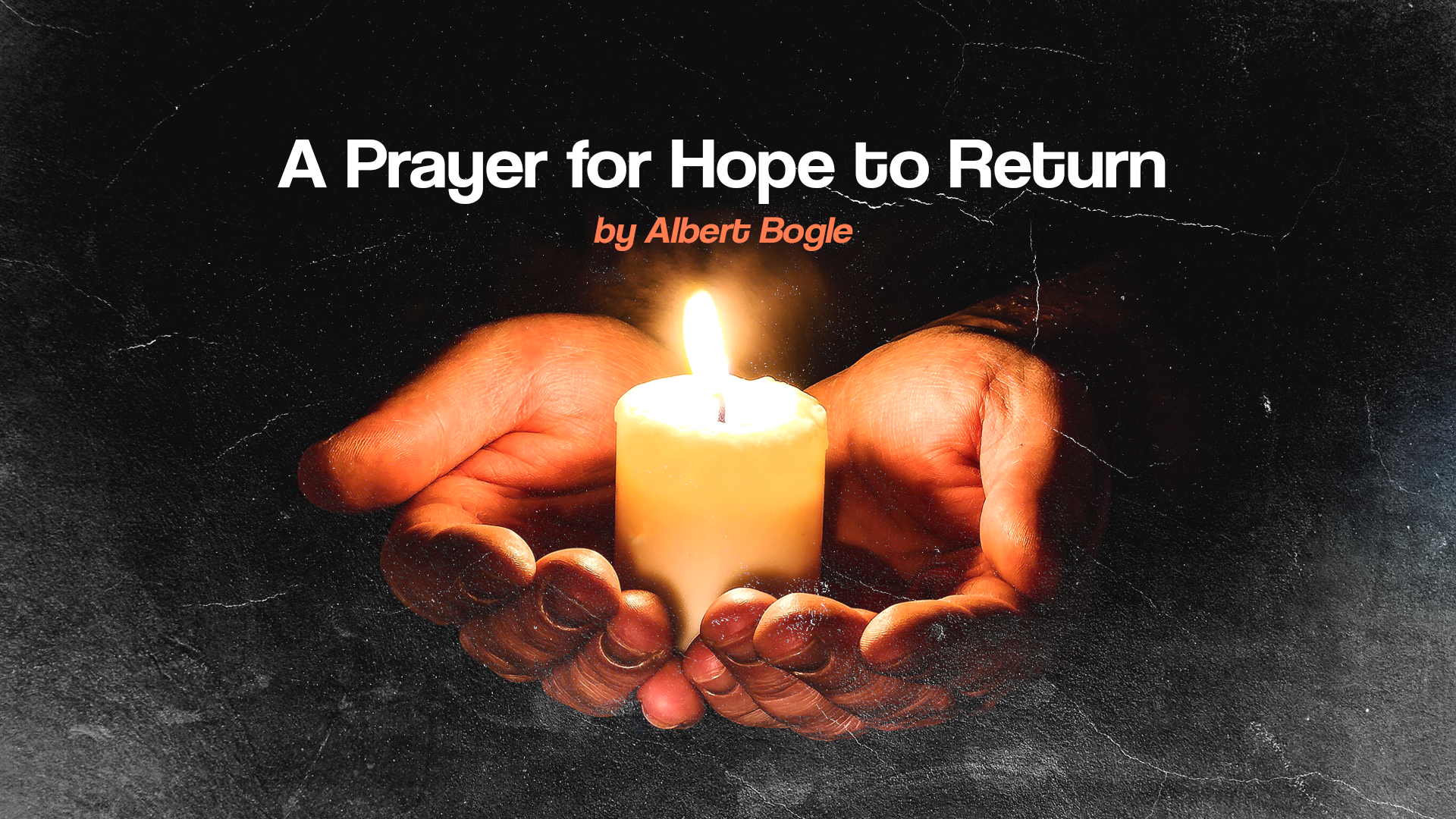 Prayer for Hope to Return