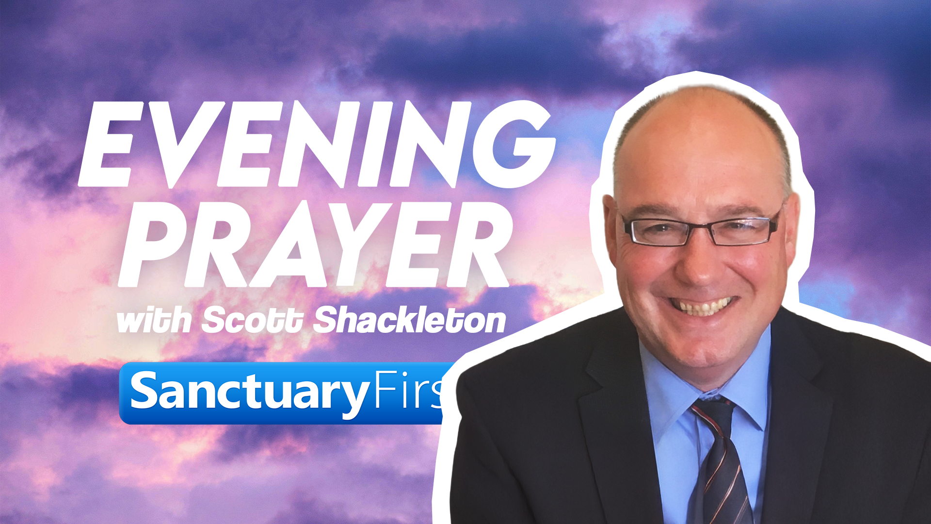 Evening Prayer - with Scott Shackleton